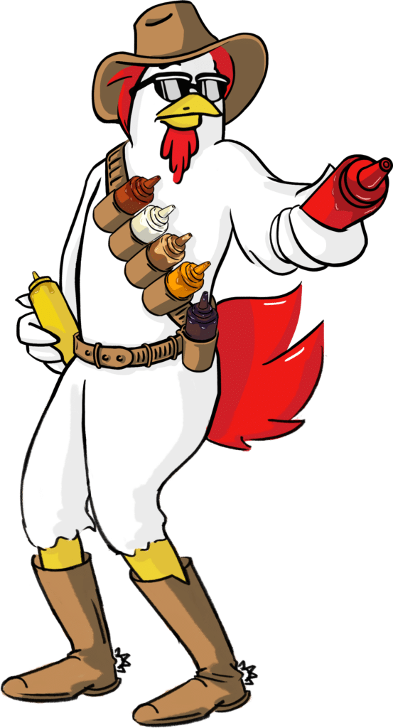 Cartoon chicken dressed as a cowboy, wearing sunglasses, a hat, and boots, holding signature sauces with a sauce bandolier.